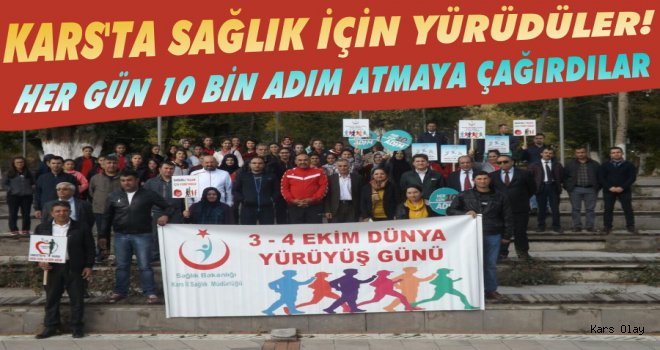 Kars'ta 'Dünya Yürüyüş Günü'