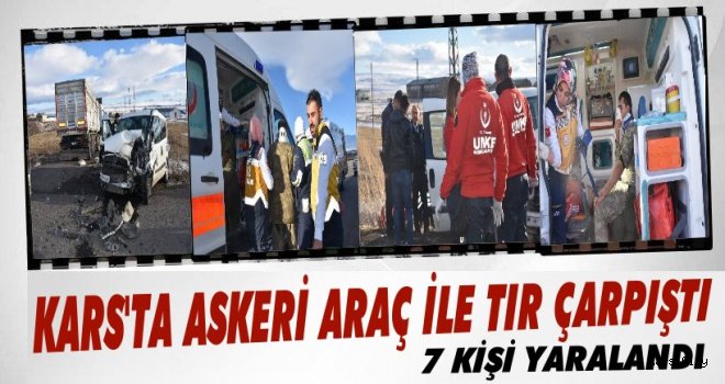 Kars'ta Askeri Araç ve Tır Çarpıştı: