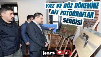 Kars'ta Yaz ve Güz Dönemi Gözlem Fotoğraf Sergisi