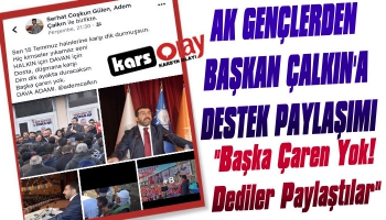 Başkan Çalkın’a AK Gençlerden Destek Paylaşımı
