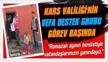 Kars'ta Vefa’lılar Görev Başında!