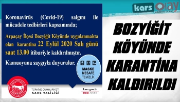 Arpaçay Bozyiğit Köyünde Karantina Kaldırıldı