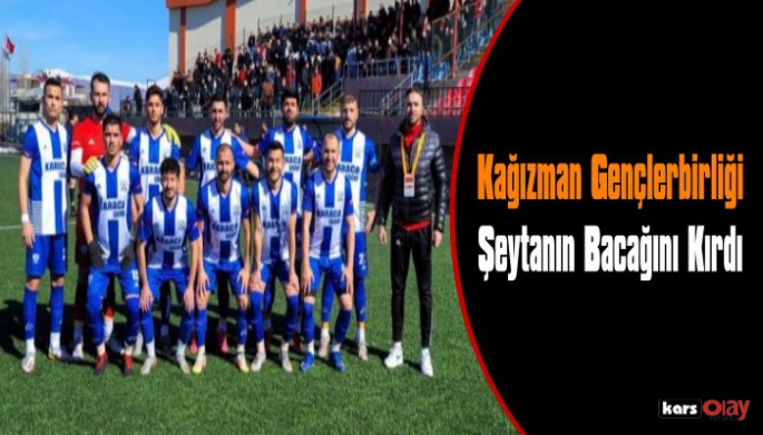 Kağızman Gençlerbirliği Spor Şeytanın Bacağını Kırdı