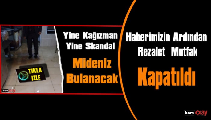 'OKULUN MUTFAĞINDAN LAĞAM FIŞKIRDI' Haberimizden Sonra Mutfak Kapatıldı