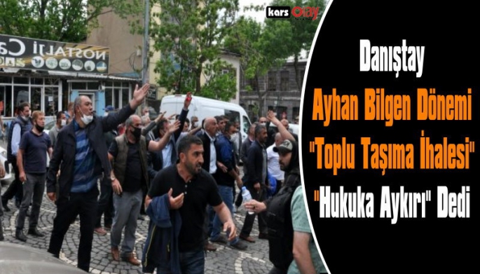 Danıştay Ayhan Bilgen Dönemi HDP Belediyesinin Dolmuş İhalesi Hukuka Aykırı Dedi