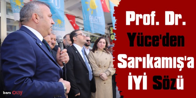 İYİ Parti'nin Sarıkamış Seçim Kordinasyon Merkezi Açıldı