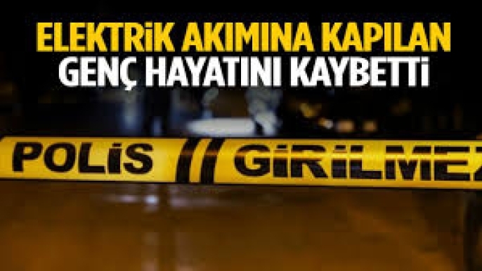 Kars’ta acı olay: Ampul değiştirmek isterken akıma kapılan genç öldü
