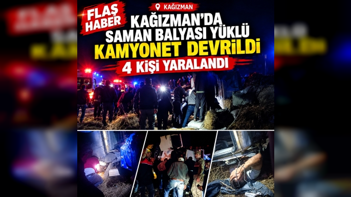 Kağızman’da ot Balyası Yüklü Kamyonet Devrildi: 4 Yaralı