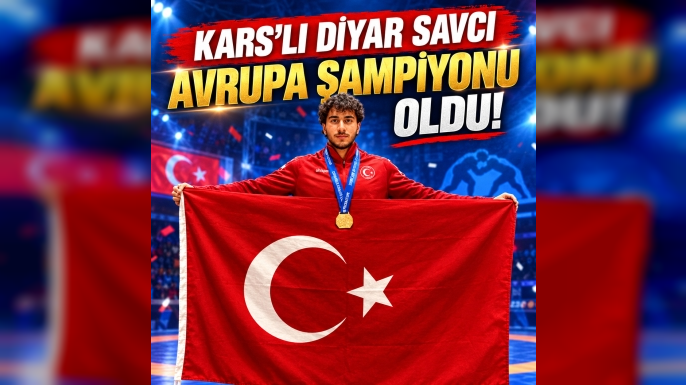 Karslı Diyar Savcı Avrupa Şampiyonu Oldu!