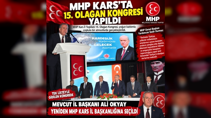 MHP Kars’ta 15. Olağan Kongresi Yapıldı