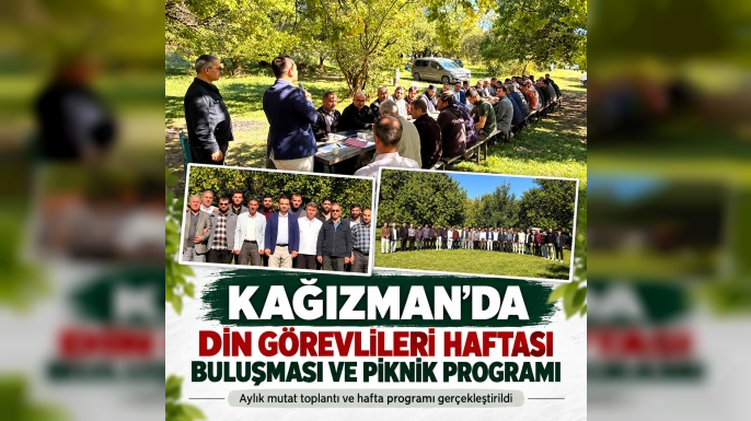 Kağızman’da Din Görevlileri Haftası Buluşması ve Piknik Programı Düzenlendi