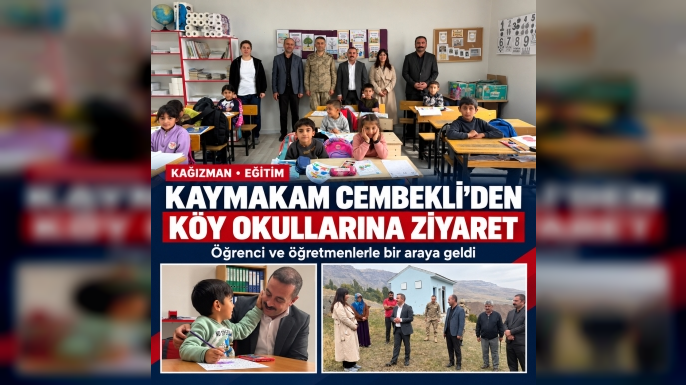 Kaymakam Cembekli’den Köy Okullarına Ziyaret