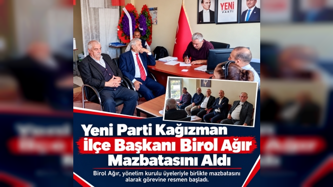 Yeni Parti Kağızman İlçe Başkanı Birol Ağır Mazbatasını Aldı
